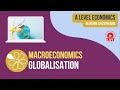 Economics A Level Livestream | Globalisation