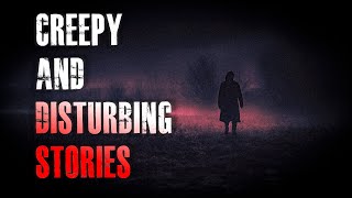 2 TRUE Creepy &amp; Disturbing Horror Stories | True Scary Stories