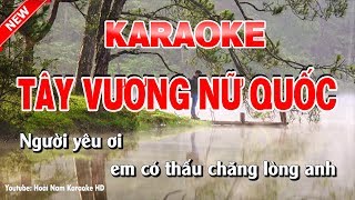 Karaoke Tây Vương Nữ Quốc Tone Nam - tây vương nữ quốc karaoke nhạc sống tone nam