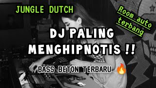 DJ PALING MENGHIPNOTIS !! JUNGLE DUTCH PALING DISUKAI FULL BASS ROOM SAMPE PECAAHH