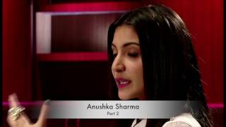 Anushka Sharma narrates her life journey - Part 2