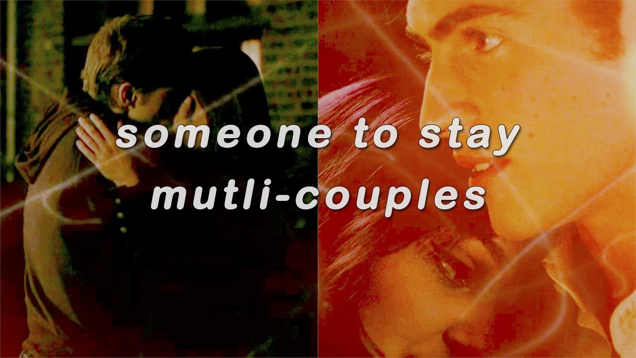 someone to stay//multi-couples