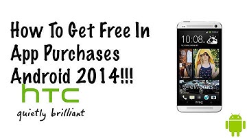 How To Get Free In App Purchases Android 2014!!! Working July !!!!!