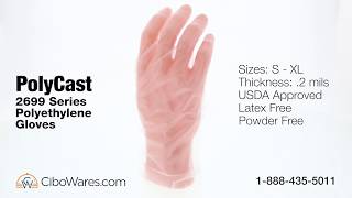 Poly Glove Poly Cast 2699 Series