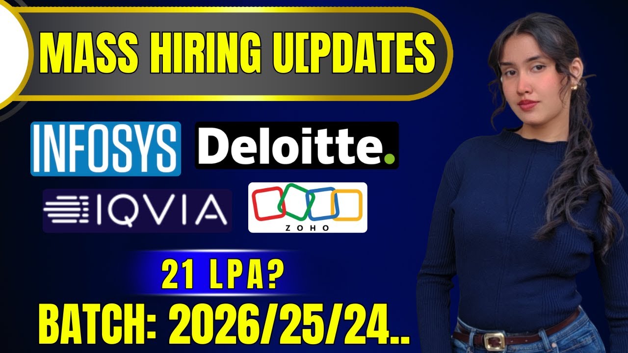 Объявление о массовом наборе персонала | INFOSYS, Deloitte, ZOHO, IQVA | выпуск: 2025/2026 | 21 л...
