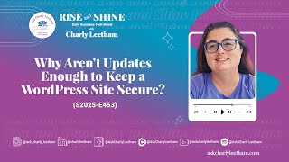 Why Aren't Updates Enough to Keep a WordPress Site Secure? (2025/453) Profile