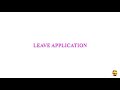 LEAVE APPLICATION