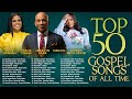 Top 50 Best Gospel Songs of All Time | Goodness Of God | CeCe Winans - Tasha Cobbs - Jekalyn Carr