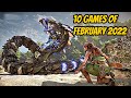 10 BIGGEST Games of February 2022