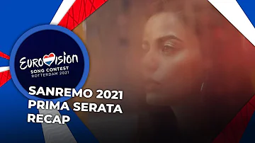 Sanremo 2021 (Italy) | Prima Serata | RECAP