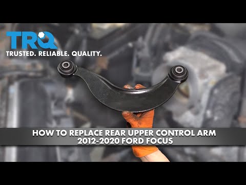 How To Replace Rear Upper Control Arm 2012-2020 Ford Focus - YouTube