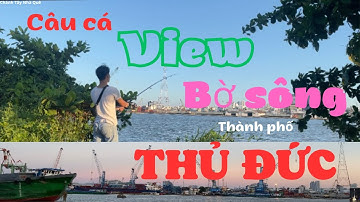 Thủ Đức Câu Được Nhiều Cá Quá | Chánh Tây Nhà Quê