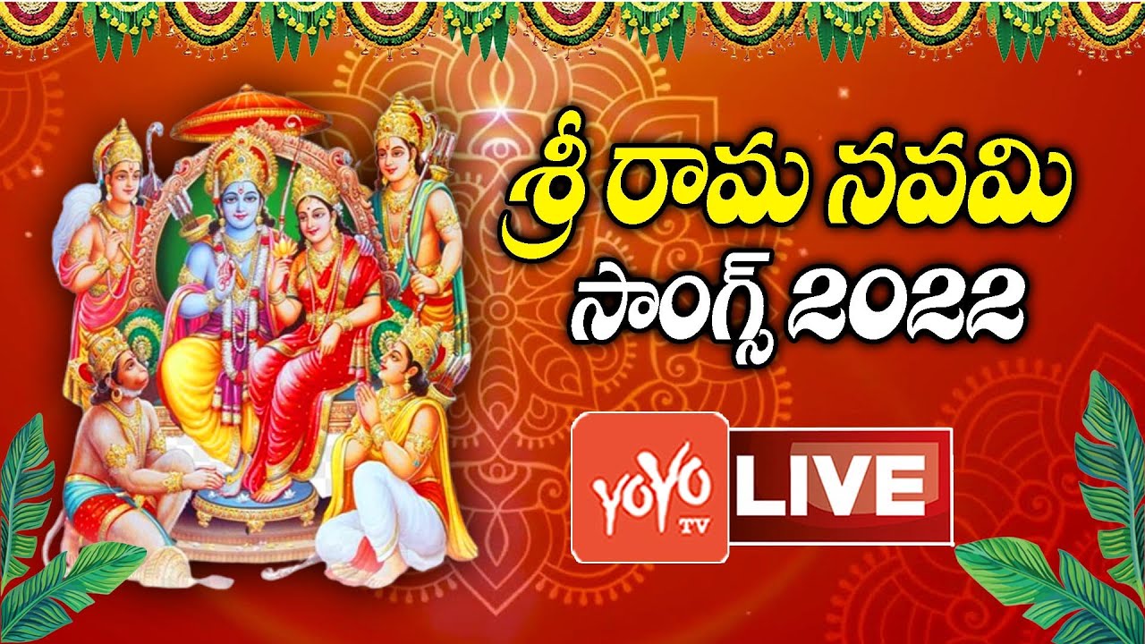 LIVE: Sri Rama Navami Songs Live | Sri Rama Songs Live | Lord Rama ...