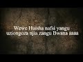 Mfalme Mkuu Lyrical video