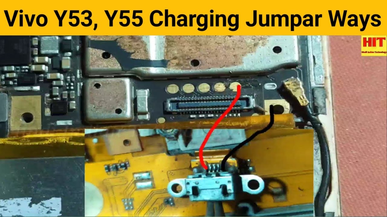 Vivo Y53, Y55 Charging Jumpar Ways Solution By Hindi Indian Technology