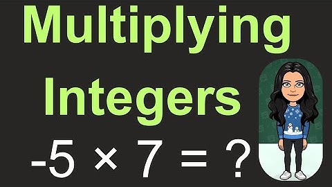 How to Multiply Integers