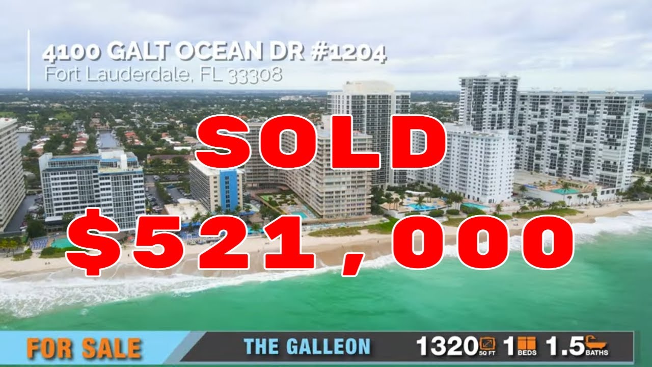 The Galleon Condo for Sale 4100 Galt Ocean Dr 1204 Fort Lauderdale, FL