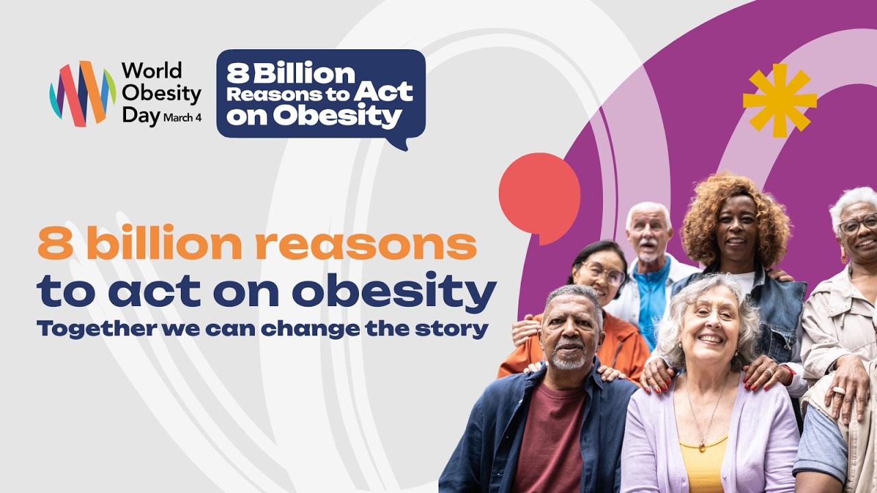 World Obesity Day 2026: 8 Billion Reasons to Act on Obesity - YouTube