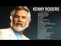 The Best Songs of Kenny Rogers - Kenny Rogers Greatest Hits Playlist - Top 40 Songs of Kenny Rogers