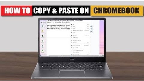 How to Copy and Paste on a Chromebook: Easy Step-by-Step Guide (2025)