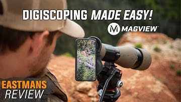 Easy Digiscoping! Magnetic Mount by MAGVIEW (Review)