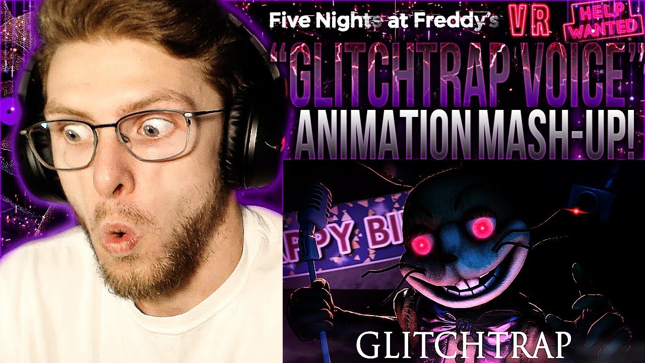 Glitchtrap FNAF Voice Animated 