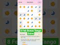 LinkedIn 8 Feb Bonus Tango Solve #games #game #puzzle #gaming #puzzlegame #brain #gameplay #linkedin