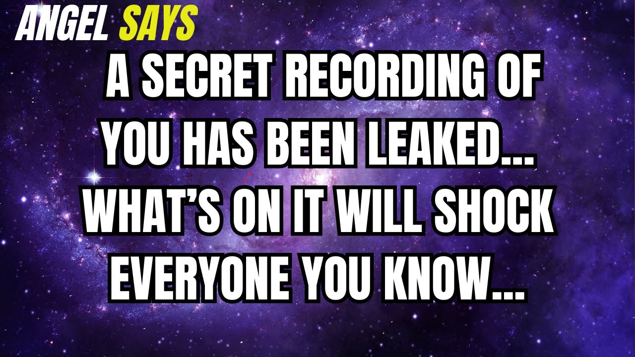 A secret recording of you has been leaked... What’s on it will shock