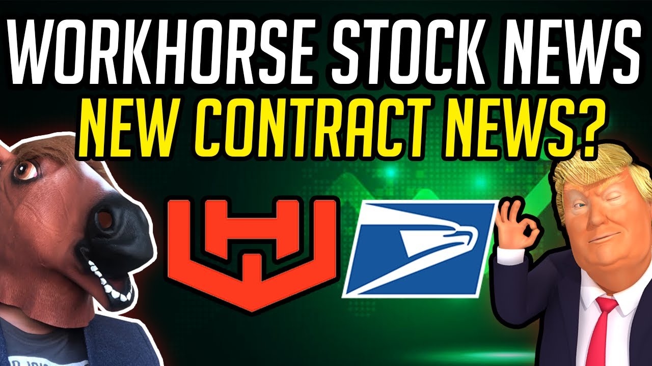 HUGE WORKHORSE STOCK NEWS! - CHARGE ACT! - GSA! - USPS CONTRACT!