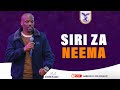 SIRI ZA NEEMA MWL ONESMO 27 JULY 2025 SIRI ZA NEEMA MWL ONESMO 27 JULY 2025