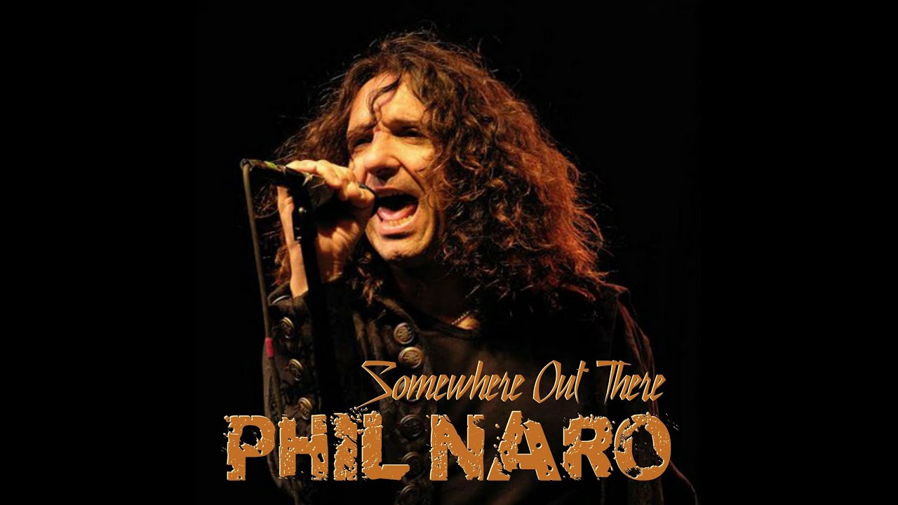 Phil Naro - Somewhere Out There