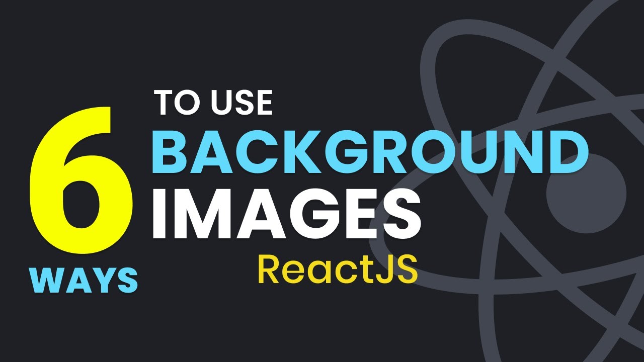 How to Set Background Image in React JS [FULL GUIDE] - YouTube