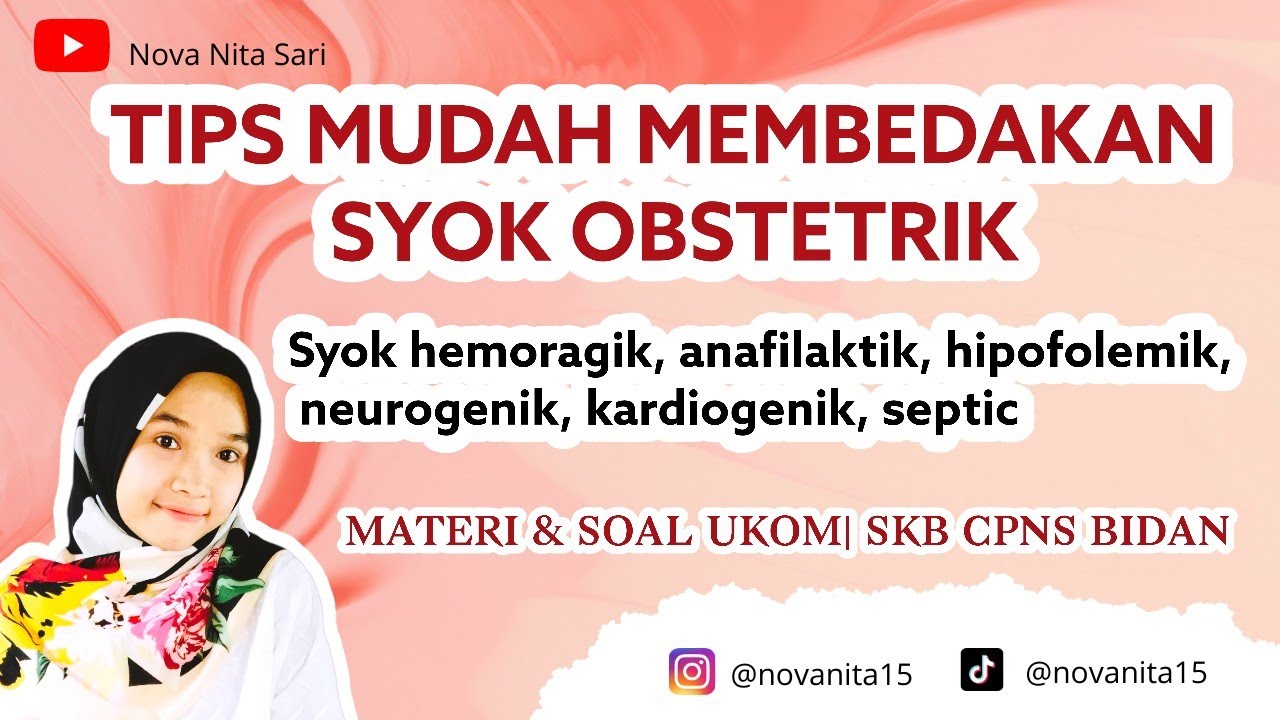 SYOK OBSTETRIK #ukombidan #SKBCPNSBidan #syok #syokhemoragik #syokanafilaktik #syokhipovolemik