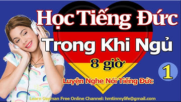 Học tiếng Đức trong khi ngủ  1  | |  Tiếng Đức cơ bản cho người mới bắt đầu