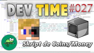 DevTime #27: Skript de coins/money