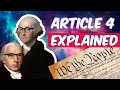 Understanding Article 4 of the US Constitution