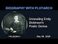 Unraveling Emily Dickinson's Poetic Genius | Biography With Plutarch