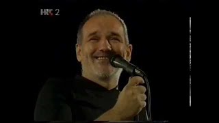 Djordje Balasevic - Koncert - (Arena, Pula 16.6.2001.)