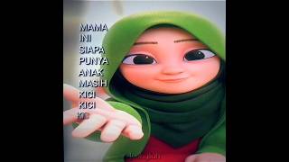 Dulu Masih Kicikicikici Manis  bismillahrame ejenali 4u