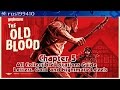 Wolfenstein: The Old Blood - Chapter 5 &quot;All Collectible &amp; Nightmare Locations Guide&quot; (Trophy Guide)