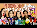 Probando Dulce Mexicanos *Picantes*☆ Trillizas | Triplets