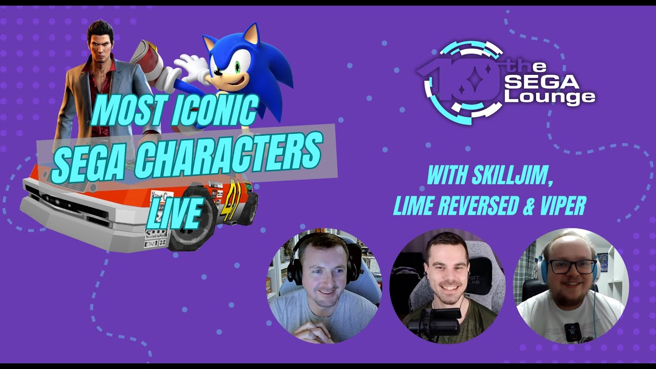 The SEGA Lounge - Ep. 218: Most Iconic SEGA Characters (LiVE) The SEGA Lounge - Ep. 218: Most Iconic SEGA Characters (LiVE)