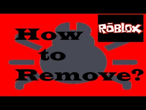 How To Remove Viruses From Your Roblox Game Youtube - comment supprimer virus roblox guide de suppression mis à