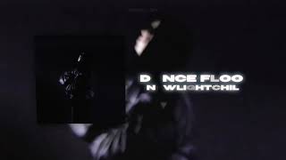 NEWLIGHTCHILD - DANCE FLOOR (Lyrics Video) (без мата)