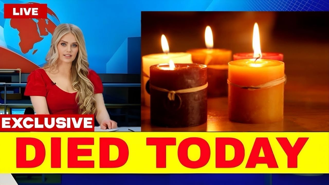 12 Famous Celebrities who Died in The Last Few Days 