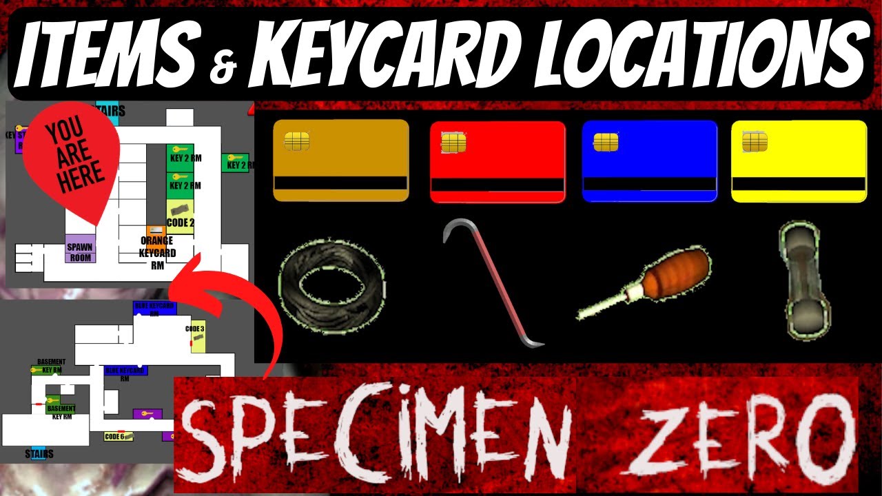 Specimen Zero Guide - Spawn Locations of Keys & Other Items