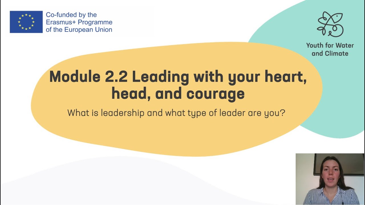 2.2. Leading with your Heart, Head and Courage - YouTube