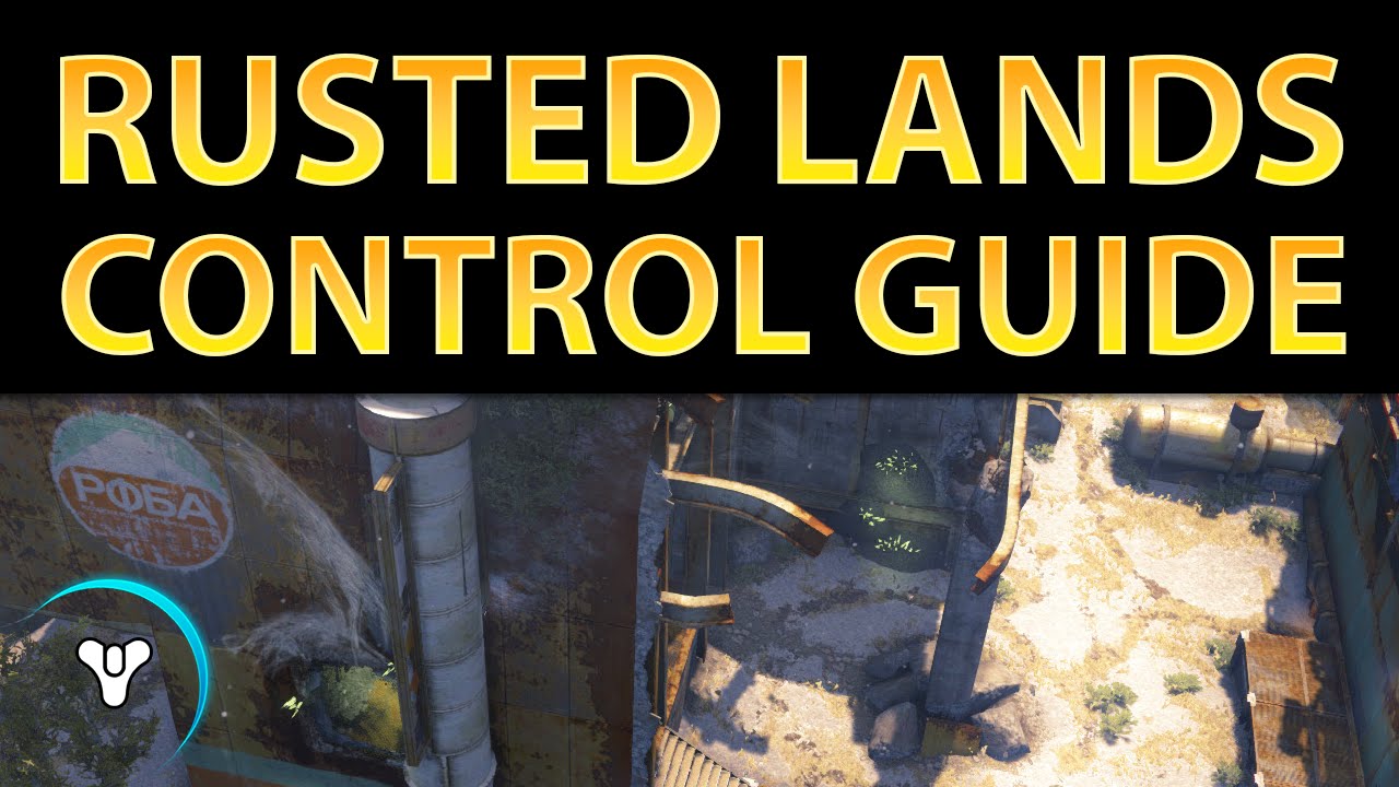 Rusted Lands Control Guide Rusted Lands Control Guide