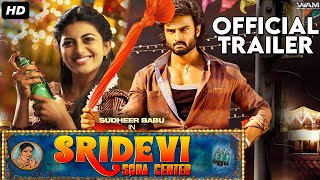 Sridevi Soda Center 2023 Hindi Trailer New South Movie 2023 Sudheer Babu, Anandhi