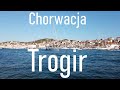 Trogir | sierpień 2021 | Piękne miasto w Chorwacji | August 2021 | Croatia